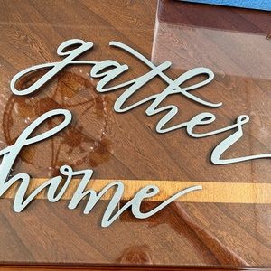 Magnolia home & gather signs; $25 for both
